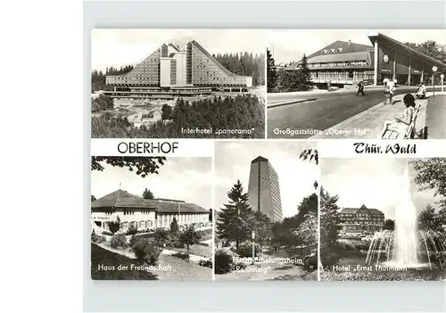 Oberhof Thueringen Interhotel Panorama Grossgaststaette Oberer Hof Haus der Freundschaft FDGB Erholungsheim Rennsteig Hotel Ernst Thaelmann Fontaene Kat. Oberhof Thueringen