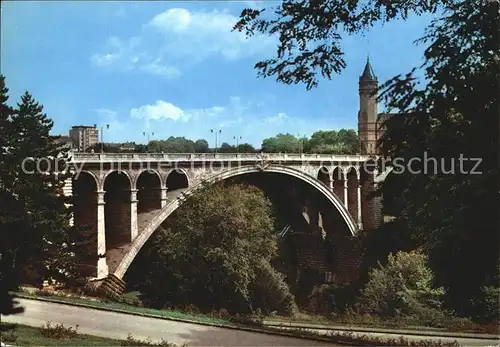 Luxembourg Luxemburg Pont Adolphe Kat. Luxembourg