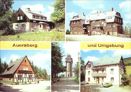 Johanngeorgenstadt Gasthaus Sauschwemme Berghotel Auersberg Sosa Konsum Gaststaette Koehlerhuette Auersberg Aussichtsturm Wildenthal FDGB Erholungsheim  Kat. Johanngeorgenstadt