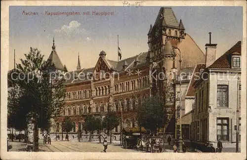 Aachen Kapuzinergraben mit Hauptpost Kat. Aachen