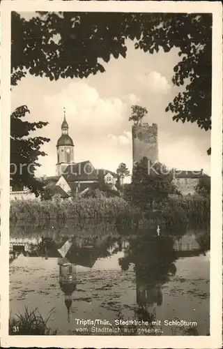 Triptis Stadtkirche Schlossturm Stadtteich Wasserspiegelung Kat. Triptis