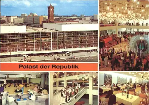 Berlin Palast der Republik Konzert Hauptfoyer Spreebowling Restaurant Kat. Berlin