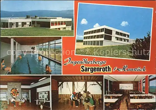 Sargenroth Jugendherberge Speiseraum Hallenbad Aussenansicht Kat. Sargenroth