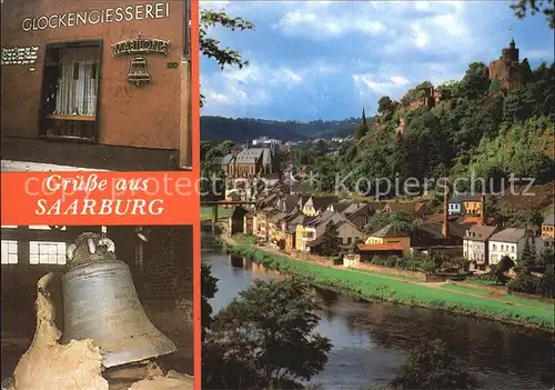 Saarburg Saar Glockengiesserei Mabilon Altstadt Kat. Saarburg