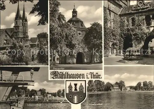 Muehlhausen Thueringen Jakobikirche Schwimmbad Radhaushof Frauentor Kat. Muehlhausen Thueringen