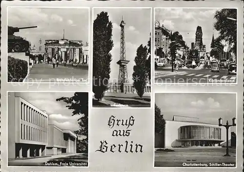 Berlin Brandenburger Tor Funkturm Kurfuerstendamm Dahlem Freie Universitaet Charlottenburg Schiller Theater Kat. Berlin