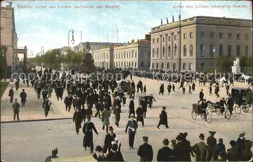 Berlin Unter den Linden Aufziehen der Wache Kat. Berlin