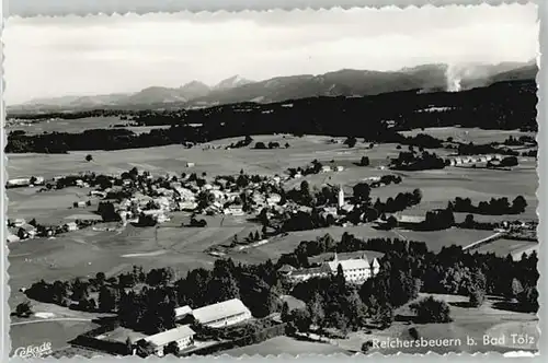 Reichersbeuern Reichersbeuern Fliegeraufnahme ungelaufen ca. 1955 / Reichersbeuern /Bad Toelz-Wolfratshausen LKR