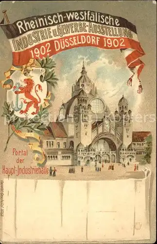 Ausstellung Industrie Gewerbe Kunst Duesseldorf 1902  Portal der Haupt Industriehalle Kat. Duesseldorf