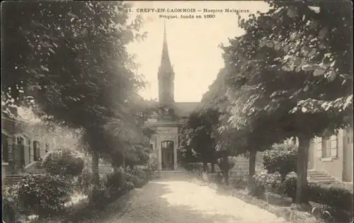 Crepy Aisne Hospice Malezieux * / Crepy /Arrond. de Laon