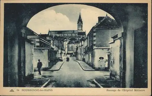 Bourbonne-les-Bains Haute Marne Hopital Militaire x / Bourbonne-les-Bains /Arrond. de Langres