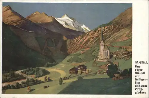 Heiligenblut Kaernten Moelltal Grossglockner * / Heiligenblut /Oberkaernten