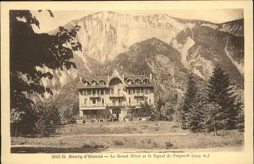 Le Bourg-d Oisans Grand Hotel
Signal de Fregentil / Le Bourg-d Oisans /Arrond. de Grenoble