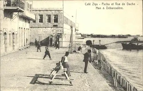 Algerien Cafe Ziya Pacha et Vue de Dache Han et Debarcadere