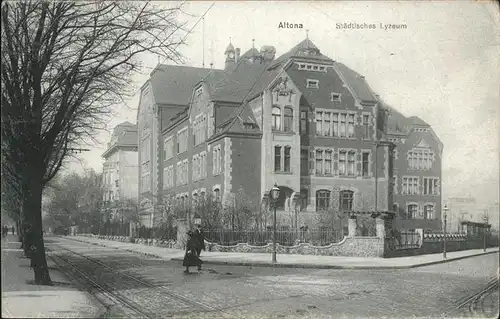 Altona Hamburg Staedt Lyzeum / Hamburg /Hamburg Stadtkreis