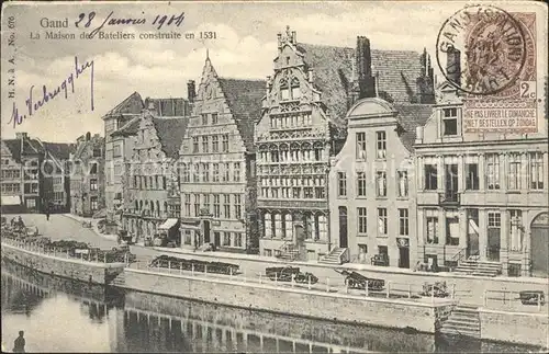 Gand Belgien Maison des Bateliers construite en 1531 Stempel auf AK Kat. Gent Flandern