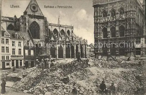 Loewen Louvain Rathaus und Peterskirche Truemmer 1. Weltkrieg /  /