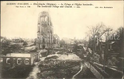 Elverdinge Village et Eglise bombardee Grande Guerre 1. Weltkrieg / Elverdinghe Ypern /