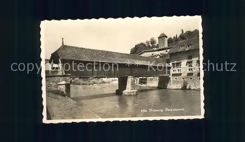 Fribourg FR Pont couvert Kat. Fribourg FR