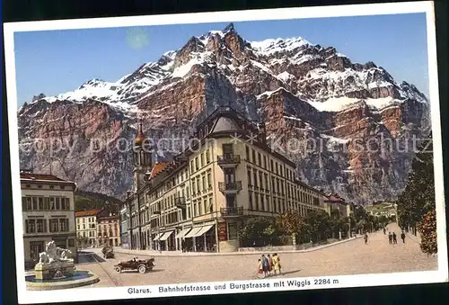 Glarus GL Bahnhofstrasse Burgstrasse Wiggis Kat. Glarus