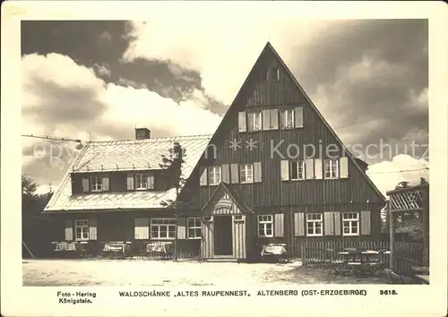 Altenberg Erzgebirge Waldschaenke Altes Raupennest Kat. Geising