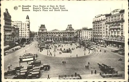 Bruxelles Bruessel Gare du Nord et Place Rogier Kat. 