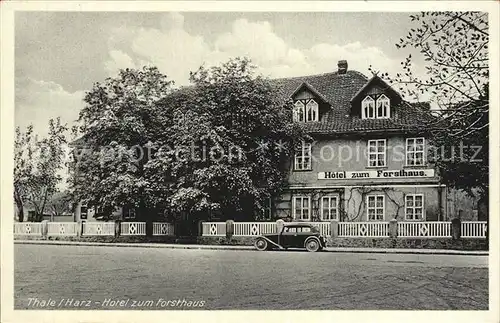 Thale Harz Hotel zum Forsthaus Kat. Thale