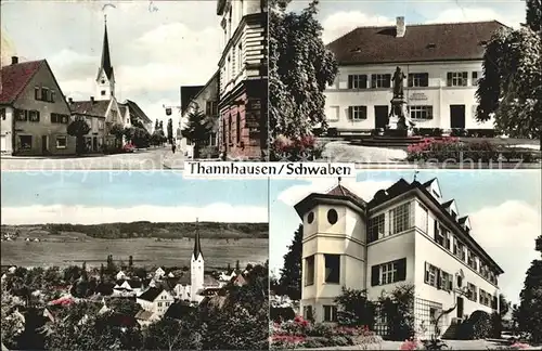 Thannhausen Schwaben Hauptstrasse Kirche Schule Denkmal Kat. Thannhausen