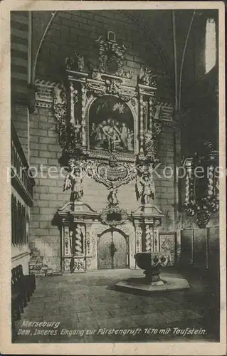 Merseburg Saale Dom Inneres Eingang zur Fuerstengruft Taufstein Kat. Merseburg