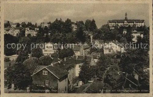 Friedrichroda Kurhaus mit naechstgelegenen Villen Kat. Friedrichroda