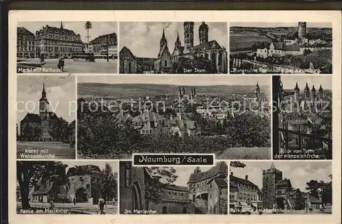 Naumburg Saale Markt Rathaus Dom Burgruine Schoenburg Wenzelskirche Marientor Kat. Naumburg