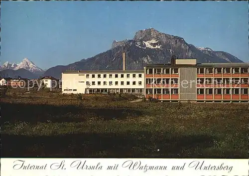 Watzmann und Untersberg Internat St. Ursula Kat. Berchtesgaden