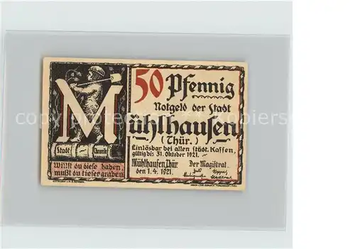 Muehlhausen Thueringen 50 Pfennig Mann mit Schaufel  Kat. Muehlhausen Thueringen