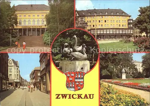 Zwickau Sachsen Pionierhaus Wilhelm Pieck Ringcafe Schwanenbrunnen  Kat. Zwickau