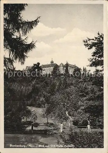 Blankenburg Harz SVA Heim Schloss Kat. Blankenburg