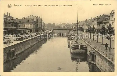 Tournai Hainaut Escaut Quai Marche aux Poissons Quai Saint Brice Kat. 