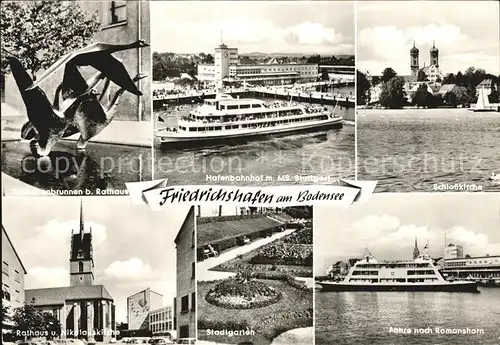 Friedrichshafen Bodensee Schwanenbrunnen Hafenbahnhof mit MS Stuttgart Schlosskirche Rathaus Nikolauskirche Stadtgarten Faehre Kat. Friedrichshafen