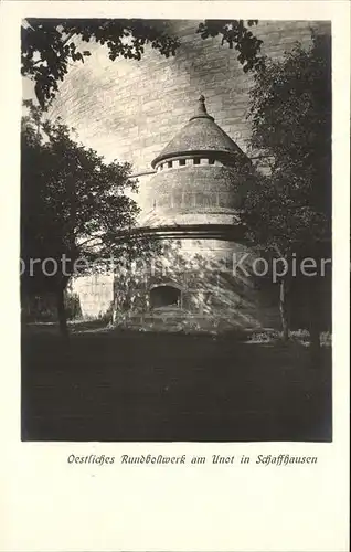 Schaffhausen SH Rundbollwerk am Unot Kat. Schaffhausen