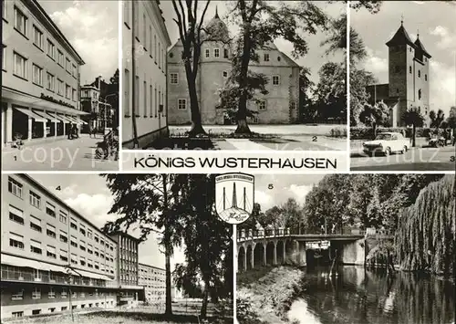 Koenigswusterhausen Konsum Kaufhaus Schloss Kath Kirche Kreiskrankenhaus Schleusenbruecke Kat. Berlin