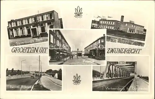 Zwijndrecht Netherlands Slavenburgs Bank Hotel Swindregt Verkeersbrug bij Dordrecht Passage Tunnel Rijksweg Kat. Zwijndrecht