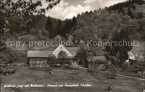 Nordrach Gasthaus Vogt auf Muehlstein bekannt aus Hansjakobs Schriften Kat. Nordrach