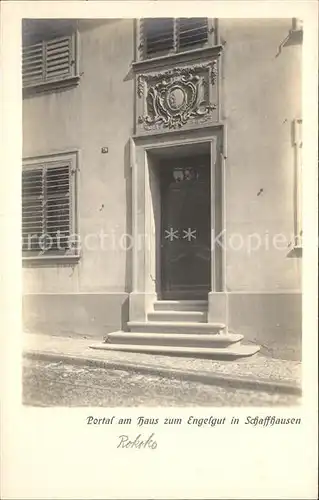 Schaffhausen SH Portal am Haus zum Engelgut Rokoko Kat. Schaffhausen