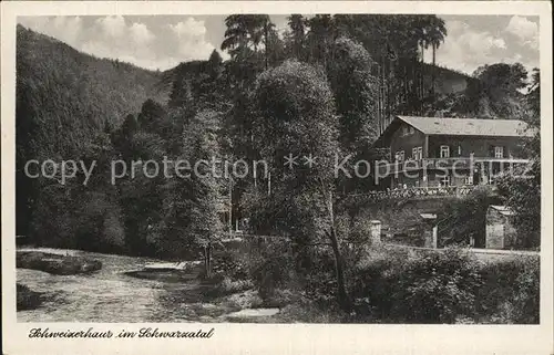 Schwarzatal Schweizerhaus Gaststaette Kat. Rudolstadt