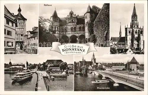 Konstanz Bodensee Muenster Rheinbruecke Hafen Schnetztor Kat. Konstanz