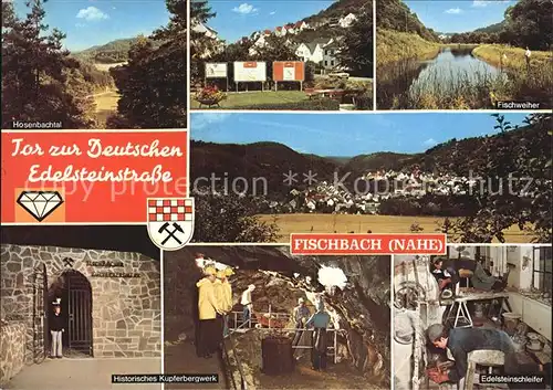 Nahe Hosenbachtal Kupferbergwerk Edelsteinschleifer Kat. Nahe