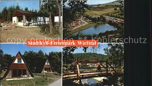 Stadtkyll Ferienpark Wirfttal Kat. Stadtkyll