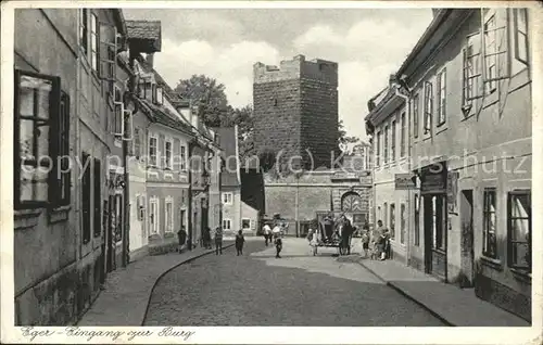 Eger Tschechien Boehmen Eingang zur Burg Feldpost Kat. Cheb