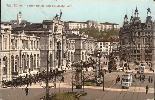 Zuerich Bahnhofplatz und Polytechnikum / Zuerich /Bz. Zuerich City