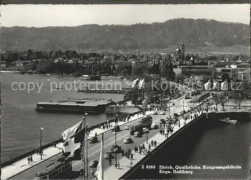 Zuerich Quaibruecke Kongressgebaeude Enge Uetliberg / Zuerich /Bz. Zuerich City