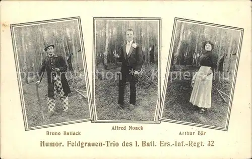 Regiment IR 032 Infanterie Humor. Feldgrauen Trio Bruno Ballack Alfred Noak Arthur Baer WK1